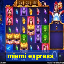 miami express